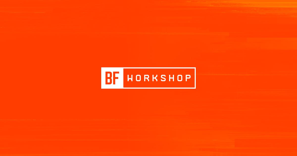 Battlefield Workshop